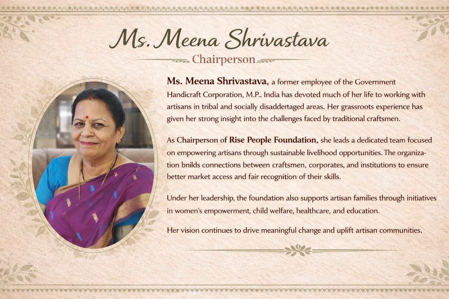 Ms. Meena Shrivastava – Chairperson